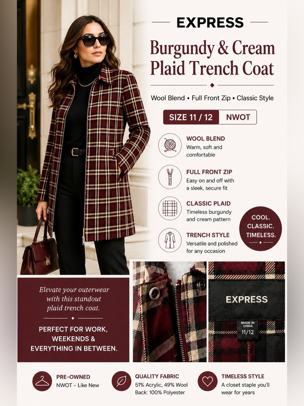 Express Burgundy Cream Plaid
Wool Blend Trench Coat Full Zip
NWOT Size 11/12